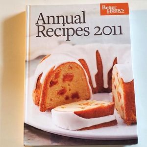 New Better Homes Annual Recipes 2011 cookbook